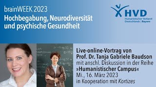 Humanistischer Campus Hochbegabung Neurodiversität und psychische Gesundheit [upl. by Margeaux]