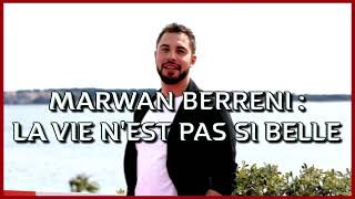 Marwan Berreni  la vie nest pas si belle [upl. by Yttig141]