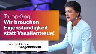 TrumpSieg wir brauchen Eigenständigkeit statt Vasallentreue [upl. by Ecnarrot503]