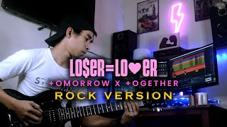 Loser Lover  TXT 투모로우바이투게더 Rock VersionRock CoverBand Version [upl. by Levon]