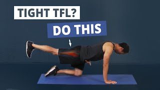 3 Unique Tensor Fasciae Latae TFL Stretches [upl. by Enram]