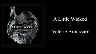 Karaoke  Valerie Broussard  A Little Wicked [upl. by Julina233]