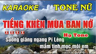 Tiếng Khèn Mùa Ban Nở karaoke Tone Nữ Hạ Tone Đăng Trung vlogs [upl. by End]