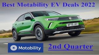 Best Motability EV Deals 2022  2nd Quarter [upl. by Adnesor]