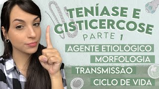 TENÍASE E CISTICERCOSE Taenia  DICAS PARA SUA PROVA PRÁTICA  Parte 1  PARASITOLOGIA 12 [upl. by Aicemaj683]