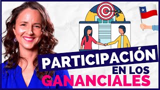 Participación en los Gananciales Régimen Matrimonial Chile 2023 [upl. by Lashonda280]