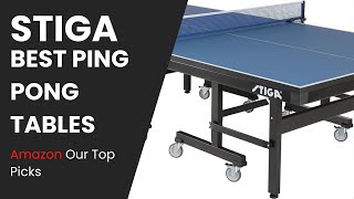 Top 5 Best Portable Ping Pong Tables  Stiga Ping Pong Tables  Our Top Choices [upl. by Onilatac]