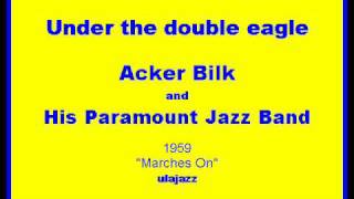 Acker Bilk PJB 1958 Under the double eagle [upl. by Aldercy682]