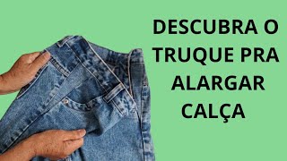 COMO AUMENTAR A LARGURA DE CALÇA JEANS [upl. by Camella]