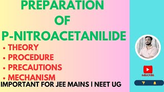 Preparation of para nitroacetanilide from acetanilide jeemains neetug class12chemistry [upl. by Eilasor]