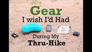 Gear I wish Id had during my ThruHike [upl. by Shara19]