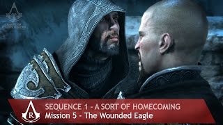 Assassins Creed The Ezio Collection  AC Revelations  Sequence 1  The Wounded Eagle [upl. by Barthelemy]