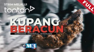 FULL Majalah 3 2024  Mon 29 Apr  Kupang Beracun  Tonton [upl. by Ambrosi615]