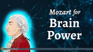 Mozart for Brain Power  Classical Music [upl. by My]