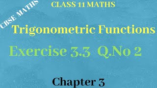 Chapter 3  Trigonometric Functions Exercise 33 QNo 2  CBSE Class 11 Maths in Tamil NCERT  GS [upl. by Enimzaj]