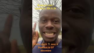 Annonce 📢 Duekoué semimarathon 10k amp 5k marathon running [upl. by Naam]