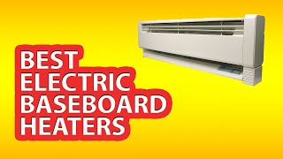 Best Cheap Budget Electric Baseboard Heaters ✅ [upl. by Htebasil]