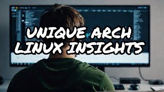 Top 3 Arch Linux Trends You Wont Find Anywhere Else [upl. by Akemor]