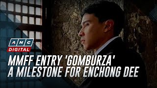 MMFF entry Gomburza a milestone for Enchong Dee  ANC [upl. by Cherianne362]