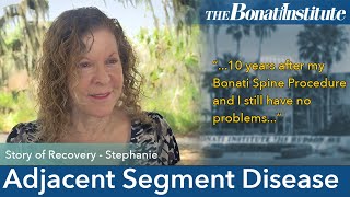 Adjacent Segment Disease  Stephanie story of recovery from surgery for Adjacent Segment Disease [upl. by Jillian]