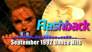 Flashback September 1992 Dance Hits  Dr Alban Prodigy The Shamen amp More [upl. by Ruthven199]