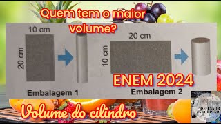 VOLUME DO CILINDRO UMA INDÚSTRIA FAZ PARCERIA COM UMA DISTRIBUIDORA DE SUCOS PARA ENEM 2024 [upl. by Eldwon]