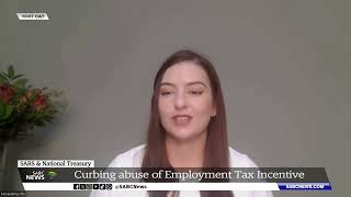 Experts agree on curbing abuse of Employment Tax Incentive scheme [upl. by Nagle]