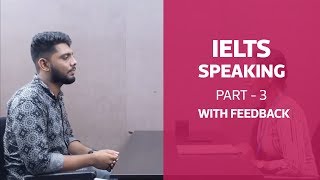 IELTS Speaking Part 3 with feedback  IELTS Coaching Kannur Kottayam Mangalore [upl. by Bridge]