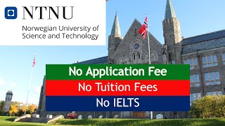 Norwegian University of Science and Technology NTNU Tuition Free Study  Study In Norway [upl. by Yroggerg]