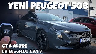 Yeni Peugeot 508 GT amp Allure  15 BlueHDI EAT8 [upl. by Aicilec]