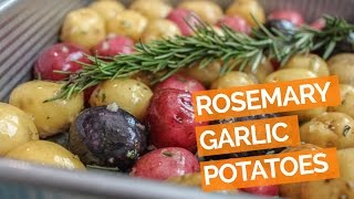 Roasted Baby Potatoes with Garlic Rosemary [upl. by Lajes]