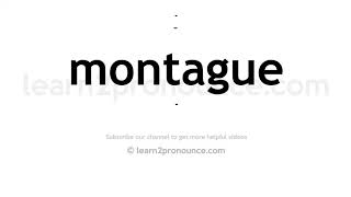 How to pronounce Montague  English pronunciation [upl. by Roddie]