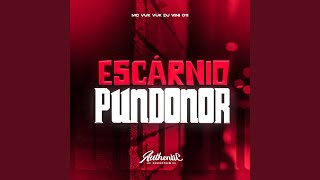 Escárnio Pundonor [upl. by Nomrac]