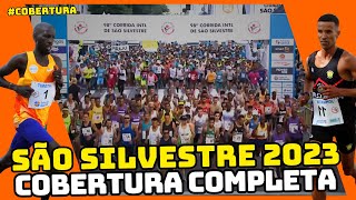 SÃO SILVESTRE 2023 COBERTURA COMPLETA [upl. by Halueb]