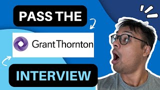 2022 Pass the Grant Thornton Interview  Grant Thornton Video Interview [upl. by Oiled]