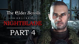 Elder Scrolls Online Playthrough  Part 4 Like Moths to a Candle  Breton Nightblade [upl. by Savior170]