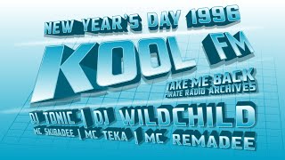 New Years Day 1996  Kool FM 945  DJ Tonic amp DJ Wildchild with MCs Skibadee Teka amp Remadee [upl. by Anaela]