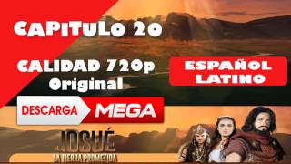 Josue y la Tierra Prometida CAP 20 HD 720p ESPAÑOL LATINO MEGA [upl. by Alban]