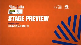 Stage Preview  Mens Be Safe Be Seen Stage 3  Santos Festival of Cycling 2022 [upl. by Ultima]