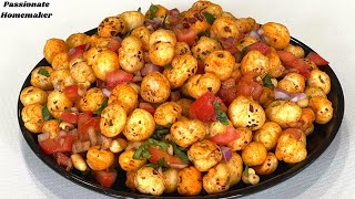 Makhana Chaat  Roasted Makhana Chaat For Weight Loss  Makhana Recipes  Healthy Snack Recipes [upl. by Ahsinna]