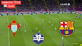 🔴CELTA DE VIGO  BARCELONA EN VIVO  FUT AND GOL [upl. by Mariam]