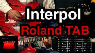 Roland  Interpol Live Version 2 Guitar Cover TAB  Tutorial [upl. by Renat860]