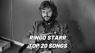 Ringo Starr Top 20 Songs [upl. by Ortiz]