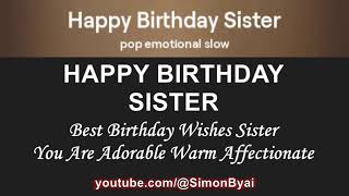 HAPPY BIRTHDAY SISTER  Best Wishes Party Dance Song [upl. by Jareen834]