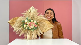 Como hacer un Arreglo de Flores y Hojas Secas para Decoración  Flower Arrangement [upl. by Goldie]