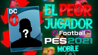 El PEOR jugador de PES 2021 MOBILE  Isdiloo [upl. by Keelin]