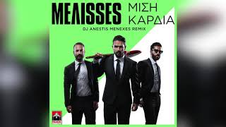 MELISSES  Μισή Καρδιά Dj Anestis Menexes Remix [upl. by Eed]