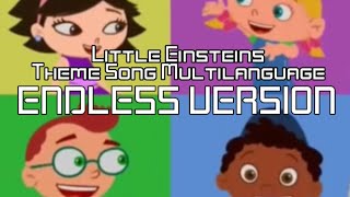 Little Einsteins Theme Song Multilanguage ENDLESS VERSION Alphabetical Order [upl. by Ak]