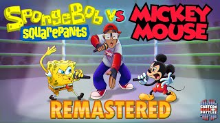 Spongebob vs Mickey Mouse Remastered  Cartoon Beatbox Battles [upl. by Aicekan]