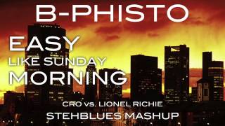 CRO vs LIONEL RICHIE EASY like Sunday Morning DJ BPHISTO MASHUP [upl. by Jemy]